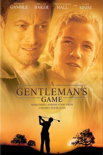 Gentleman's Game/Sinise/Baker/Hall/Gamble@R